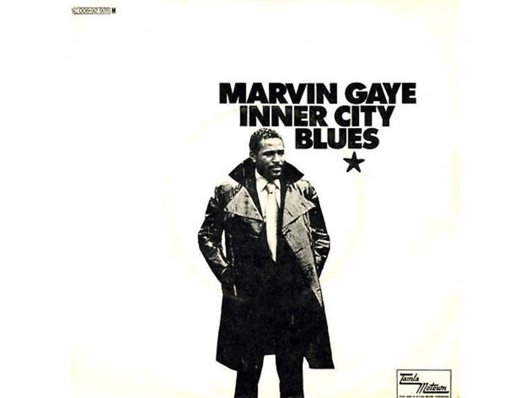 ‘Inner City Blues’ by Marvin Gaye