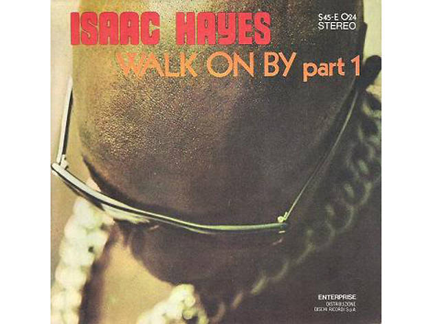 Isaac Hayes, Walk On By, best soul songs Isaac Hayes, Walk On By, best soul songs