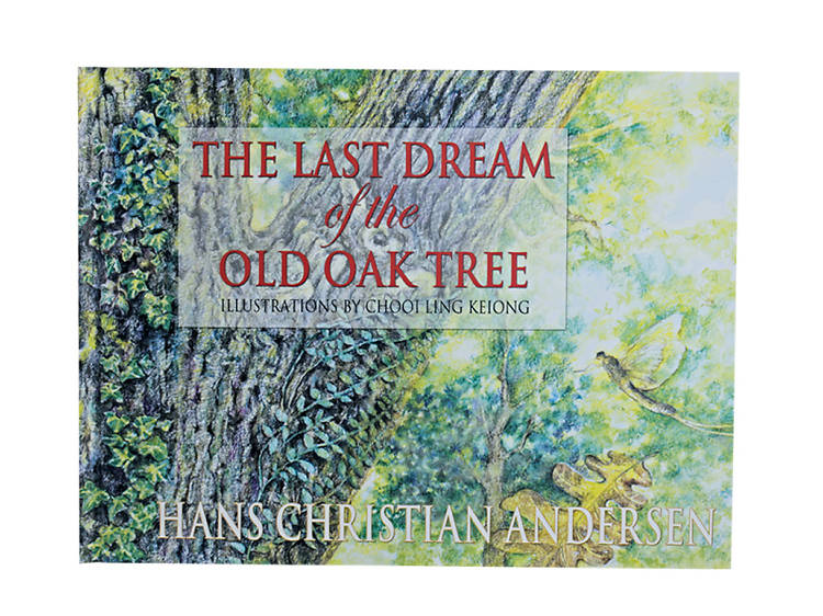 The Last Dream of the Old Oak Tree (Ages 5-8)
