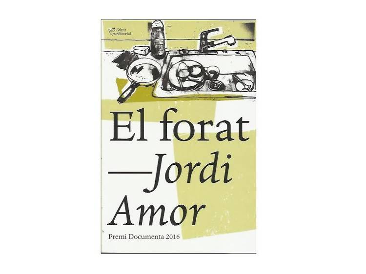 'El Forat'. Jordi Amor (l’altra editorial)
