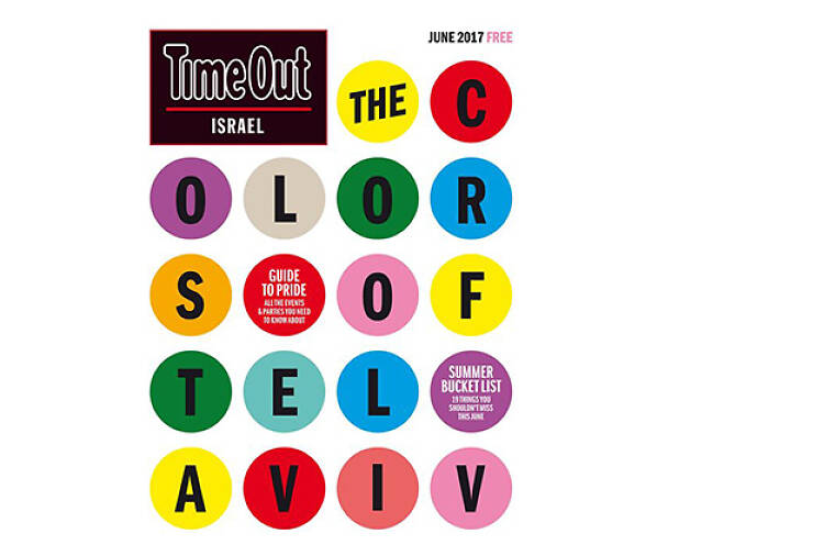 June 2017 | Issue 120 | The Colors of Tel aviv