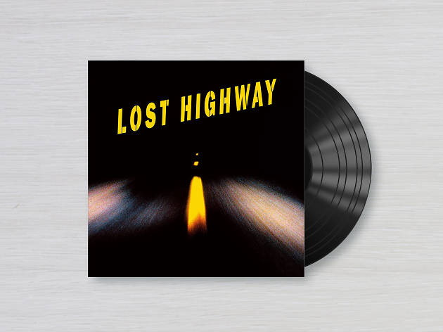 Lost Highway Lost Highway, el soundtrack de Trend Reznor de Nine Inch Nails