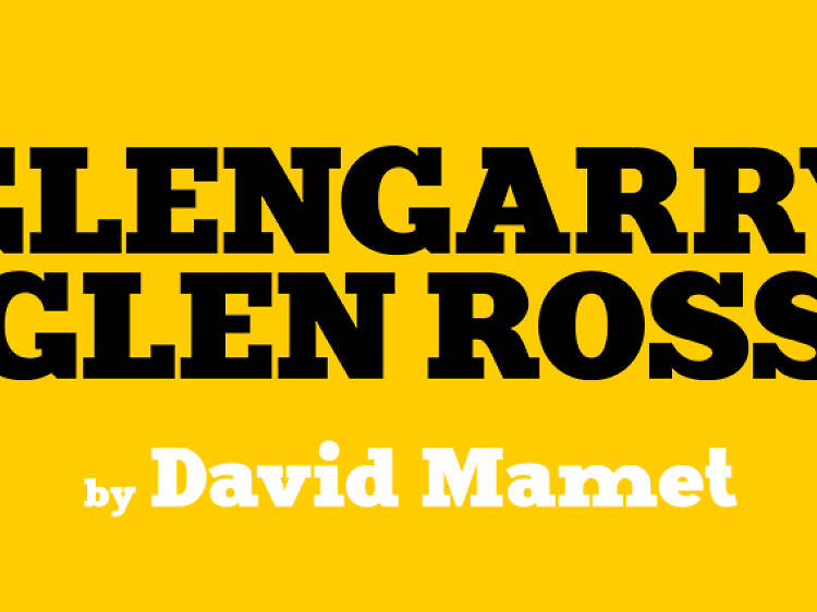 Glengarry Glen Ross