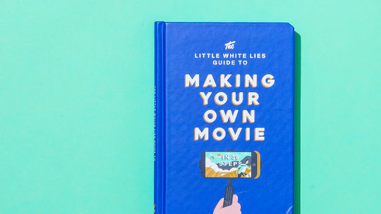 'The Little White Lies Guide to Making Your Own Movies'