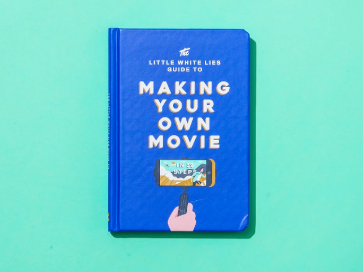 'The Little White Lies Guide to Making Your Own Movies'