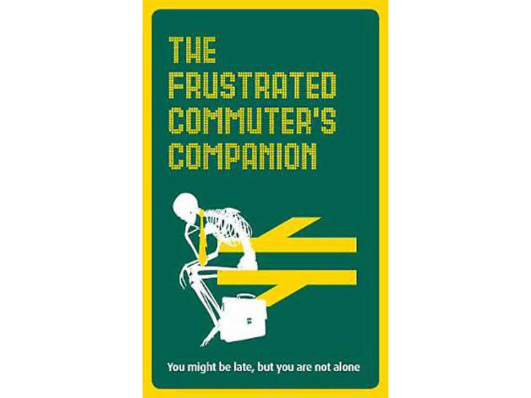 ‘The Frustrated Commuter’s Companion’ by Jonathan Swan