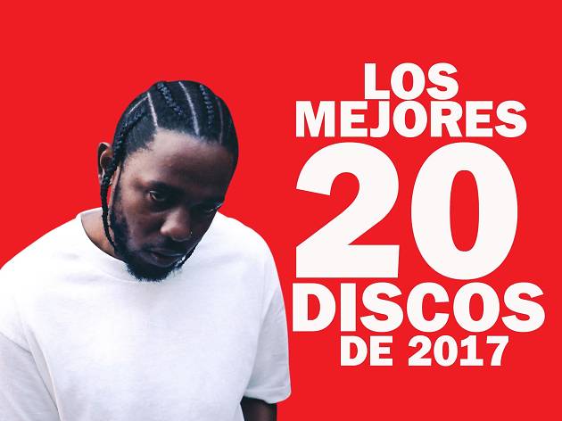 Los 20 mejores discos de 2017 Los 20 mejores discos de 2017