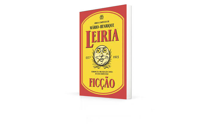 Obras Completas – Ficção; Mário Henrique-Leiria (Org. Introdução e Notas de Tania Martuscelli), E-Primatur, 19,92€