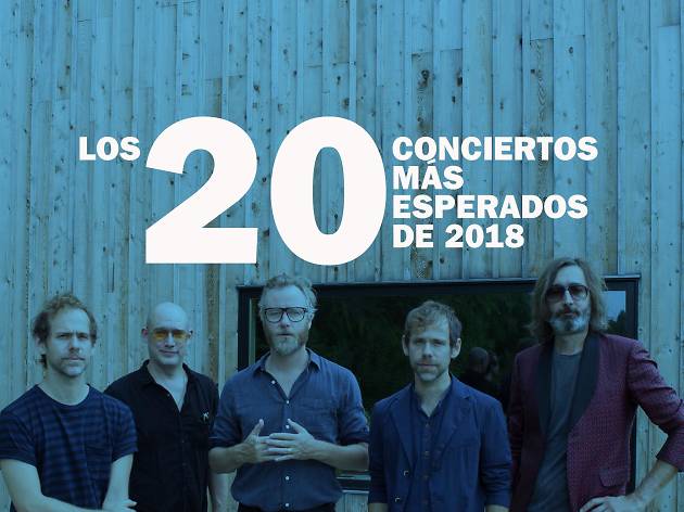Los 20 conciertos más esperados de 2018 Los 20 conciertos más esperados de 2018