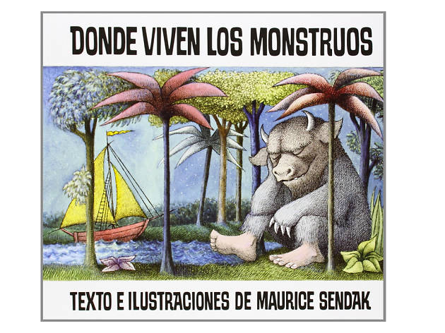 Donde viven los monstruos, Maurice Sensdak Donde viven los monstruos, Maurice Sensdak