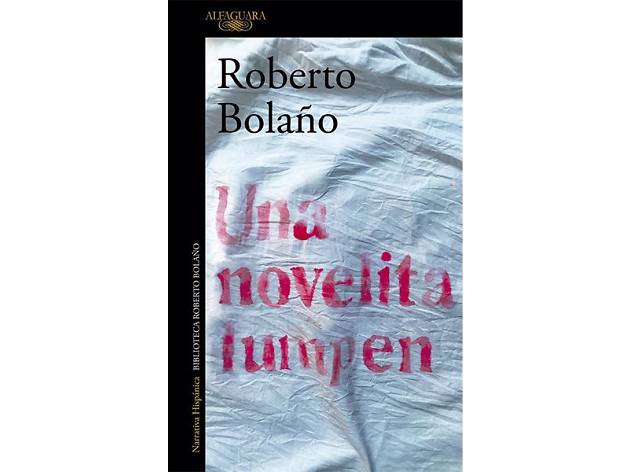 Una novelita lumpen Una novelita lumpen