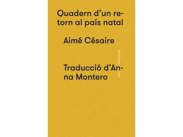 quadern d’un retorn al país natal quadern d’un retorn al país natal