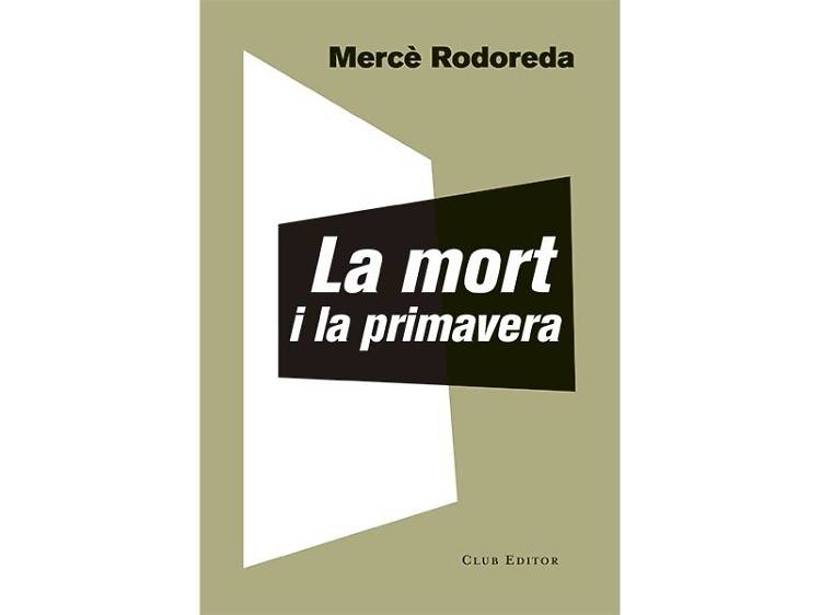 La mort i la primavera, de Mercè Rodoreda