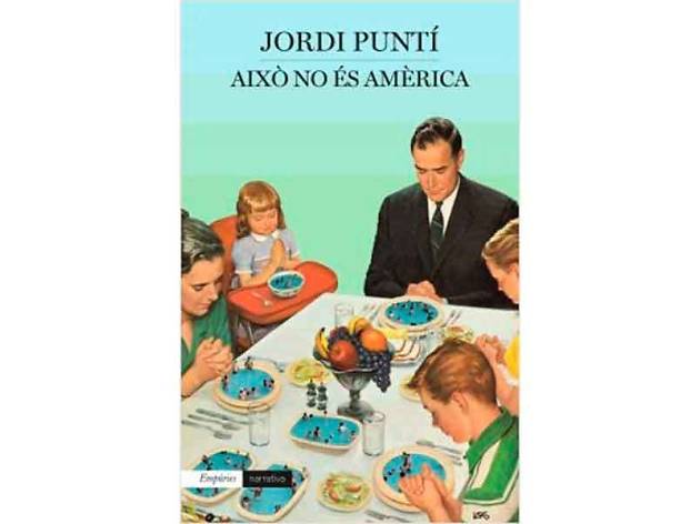Això no és Amèrica Això no és Amèrica