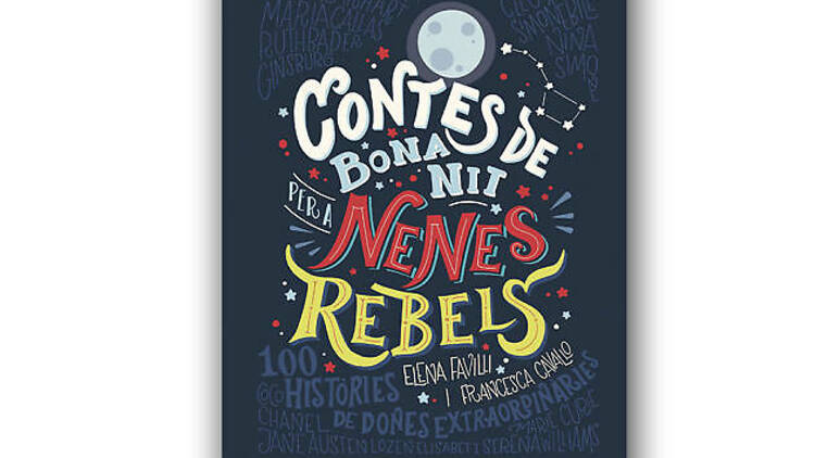 09. Contes de bona nit per a nenes rebels.