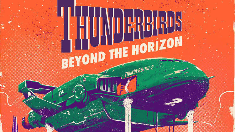 'Thunderbirds: Beyond the Horizon ' at The Buzz, London