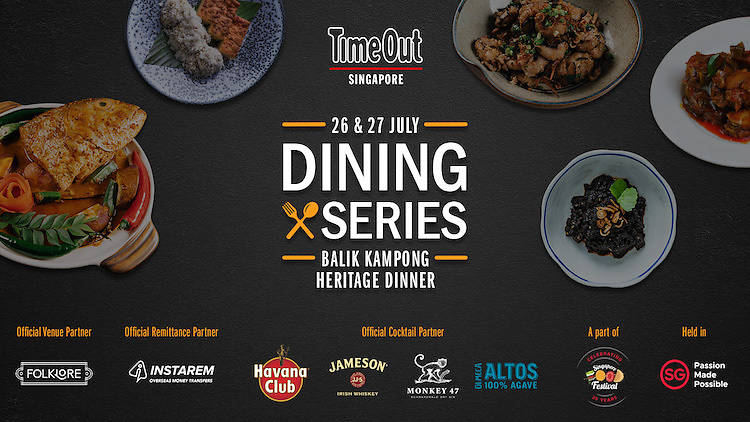 Time Out Singapore Dining Series: Balik Kampong Heritage Dinner