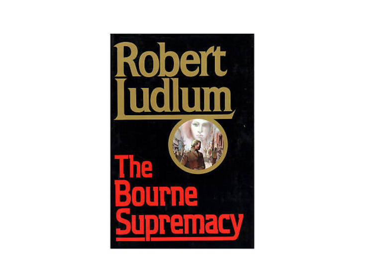 The Bourne Supremacy by Robert Ludlum