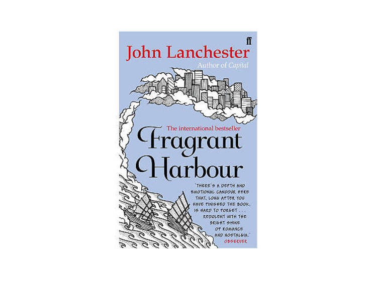 Fragrant Harbour by John Lanchester