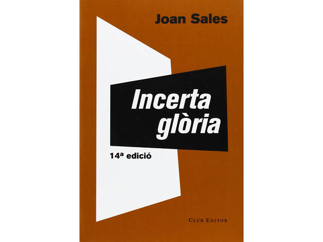 Incerta glòria Incerta glòria