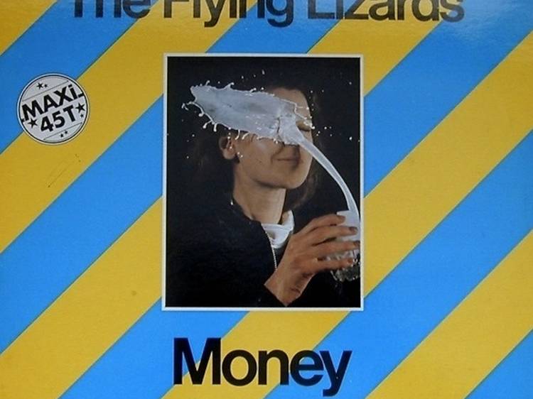 'Money (That's What I Want)' by The Flying Lizards