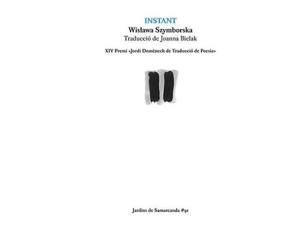 Instant, de Wisława Szymborska Instant, de Wisława Szymborska