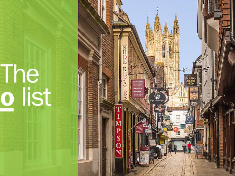 The 11 best things to do in Canterbury