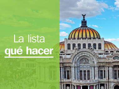 Las 25 mejores cosas que hacer en la CDMX Las 25 mejores cosas que hacer en la CDMX