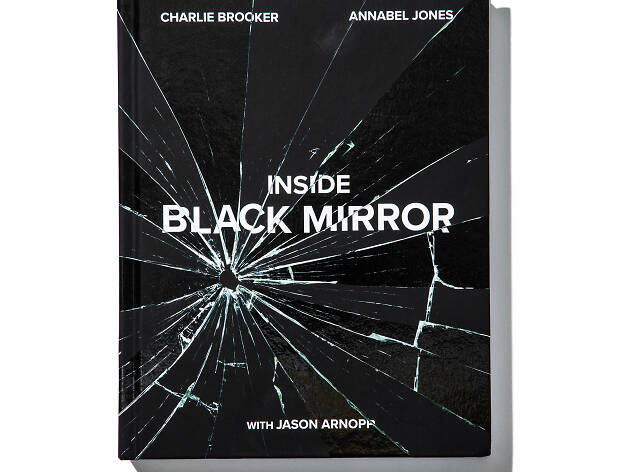 Inside Black Mirror Inside Black Mirror