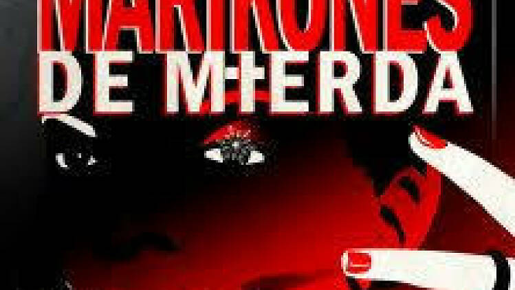 Marikones de mierda