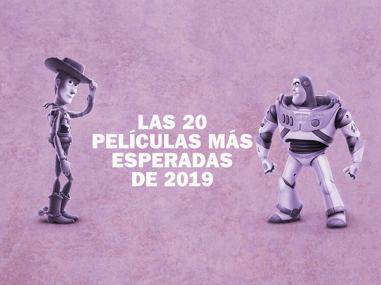 Las 20 películas más esperadas de 2019