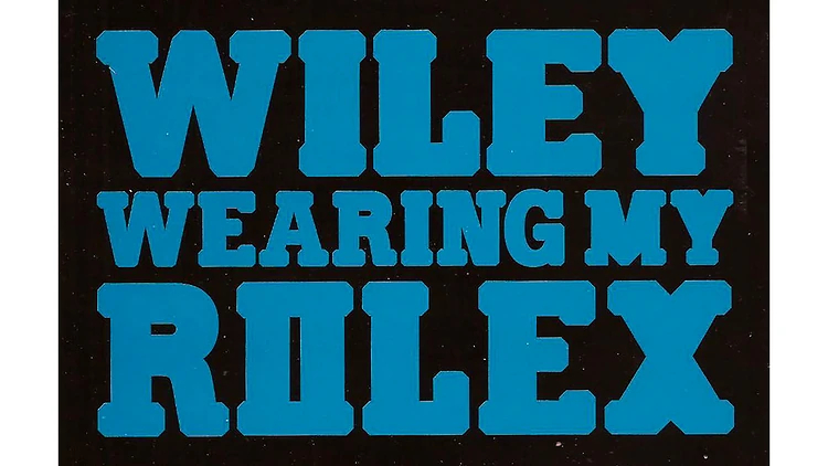 ‘Wearing My Rolex’ – Wiley ‘Wearing My Rolex’ – Wiley