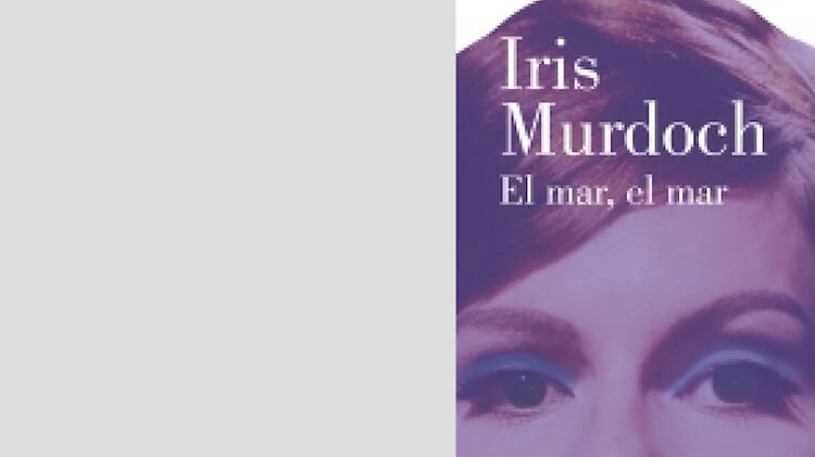 'El mar, el mar', de Iris Murdoch