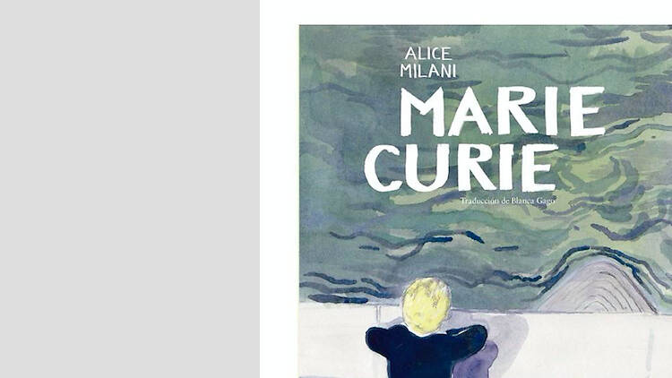 'Marie Curie', de Alice Milani