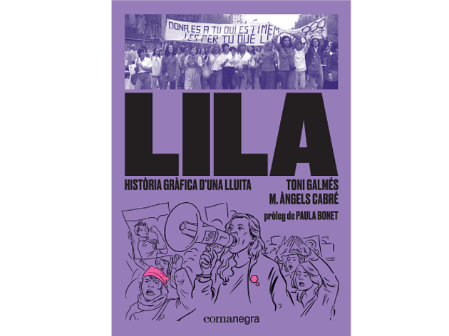 Lila: història gràfica d’una lluita Lila: història gràfica d’una lluita