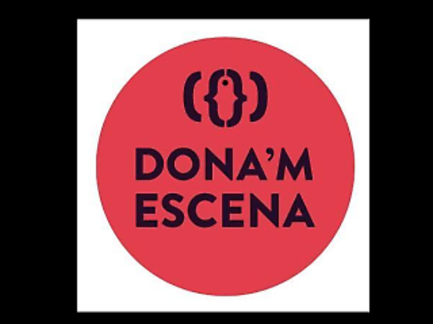 Dona'm escena Dona'm escena