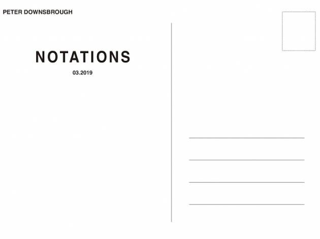 Peter Downsbrough. Notations Peter Downsbrough. Notations