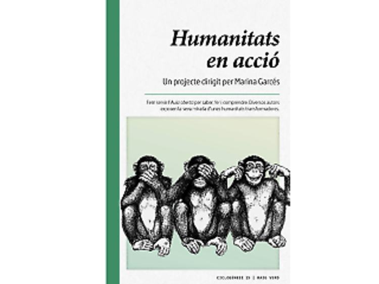 Humanitats en acción, de Marina Garcés (ed.)