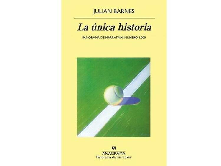 La única historia, de Julian Barnes