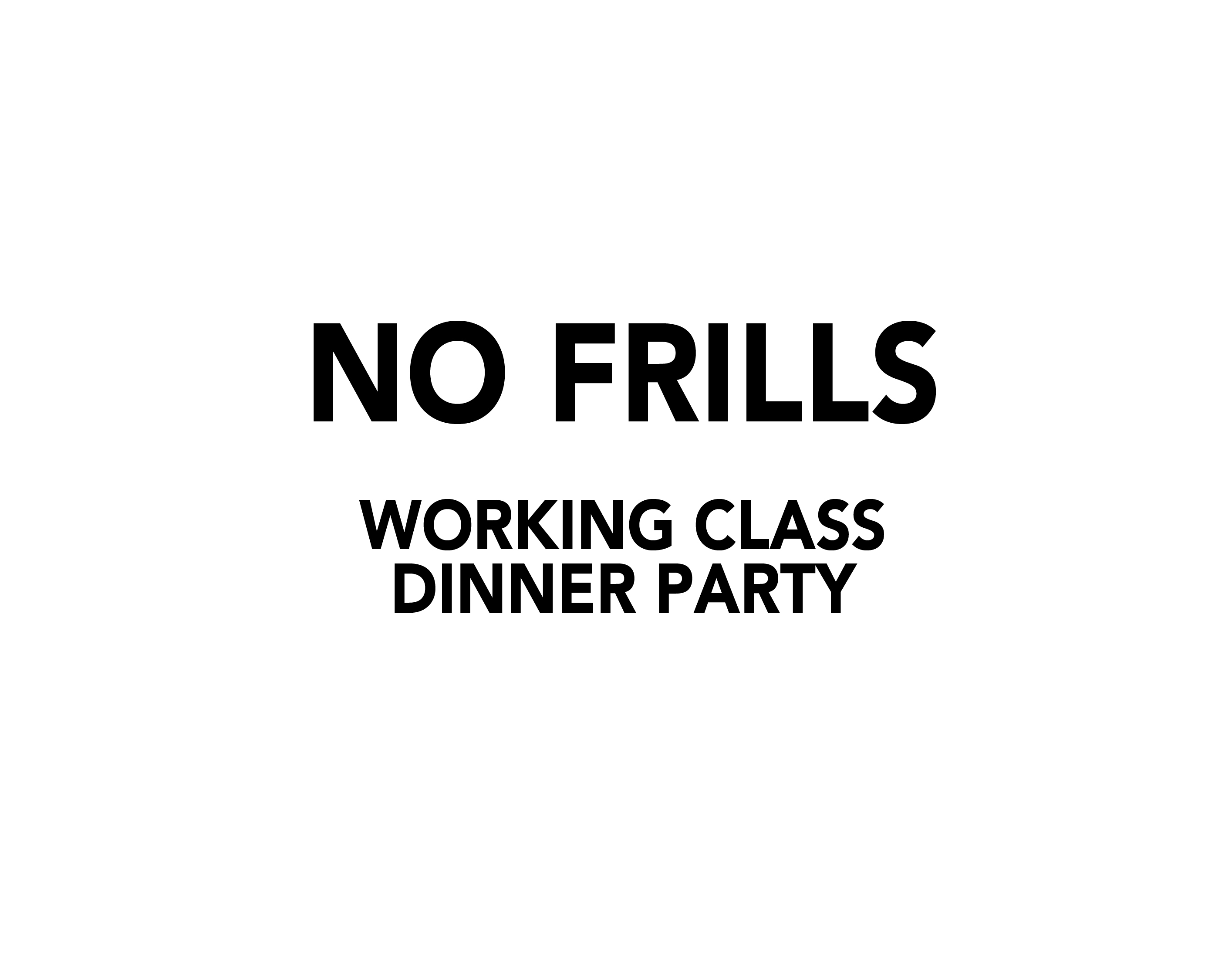 no-frills-working-class-dinner-party-things-to-do-in-london