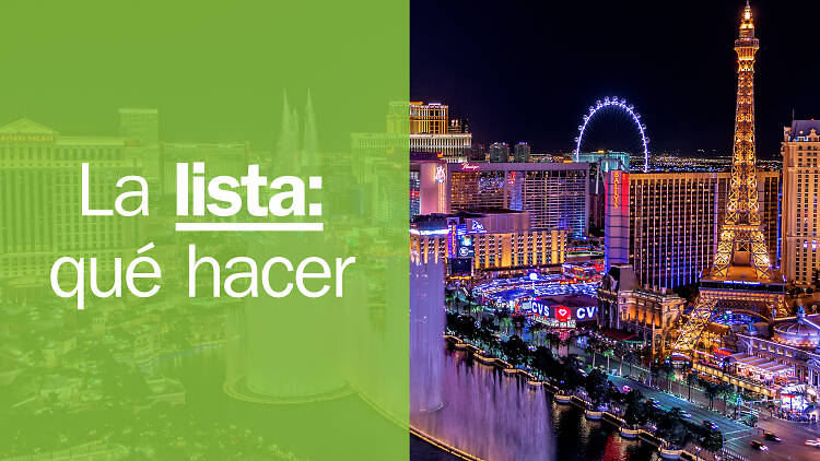 Las 20 mejores cosas para hacer en Las Vegas