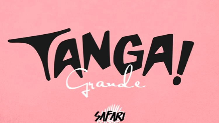 Tanga Grande Tanga Grande