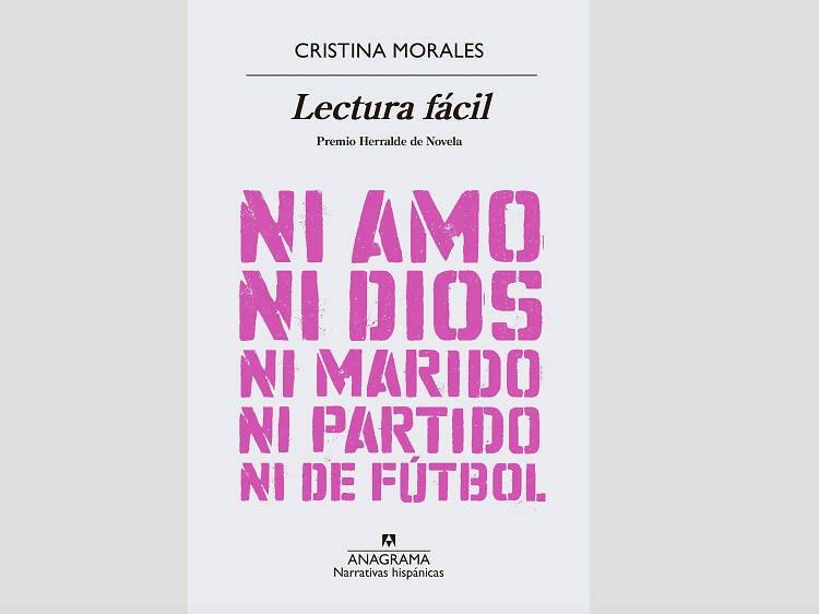 'Lectura fácil', de Cristina Morales