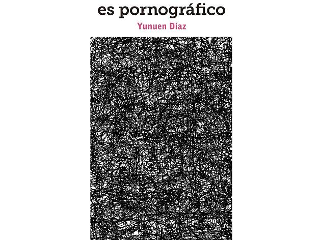 Todo retrato es pornográfico Libro Todo retrato es pornográfico