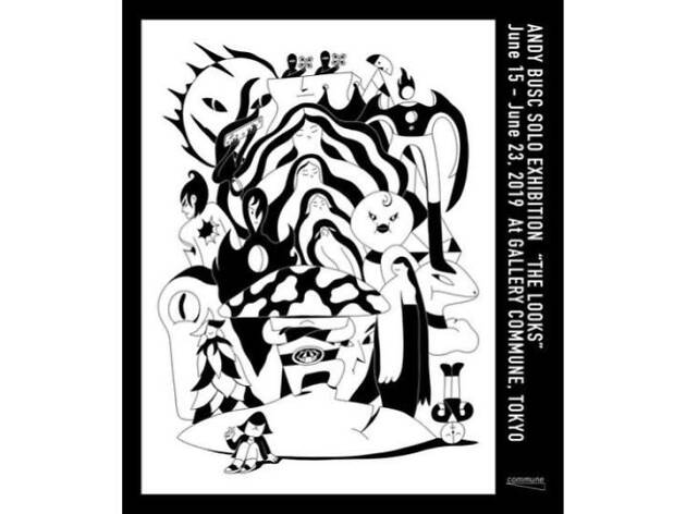 アンディ・バスク展 ザ・ルックス アンディ・バスク展 ザ・ルックス