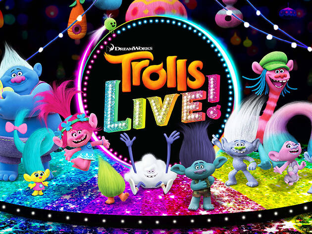 Trolls LIVE! Trolls LIVE!