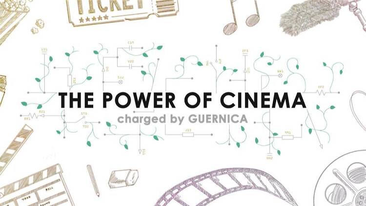 THE POWER OF CINEMA charged by GUERNICA