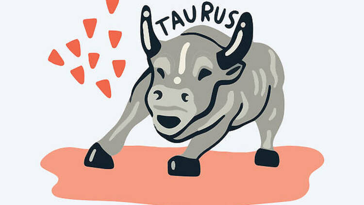 Taurus (April 20–May 20)