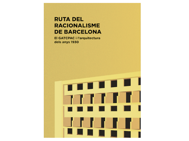 Ruta del Racionalisme de Barcelona Ruta del Racionalisme de Barcelona