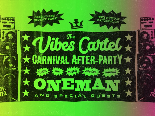 The Vibes Cartel Carnival After-Party with Oneman The Vibes Cartel Carnival After-Party with Oneman